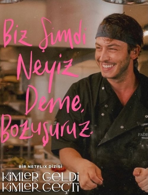 Kimler Geldi Kimler Geçti